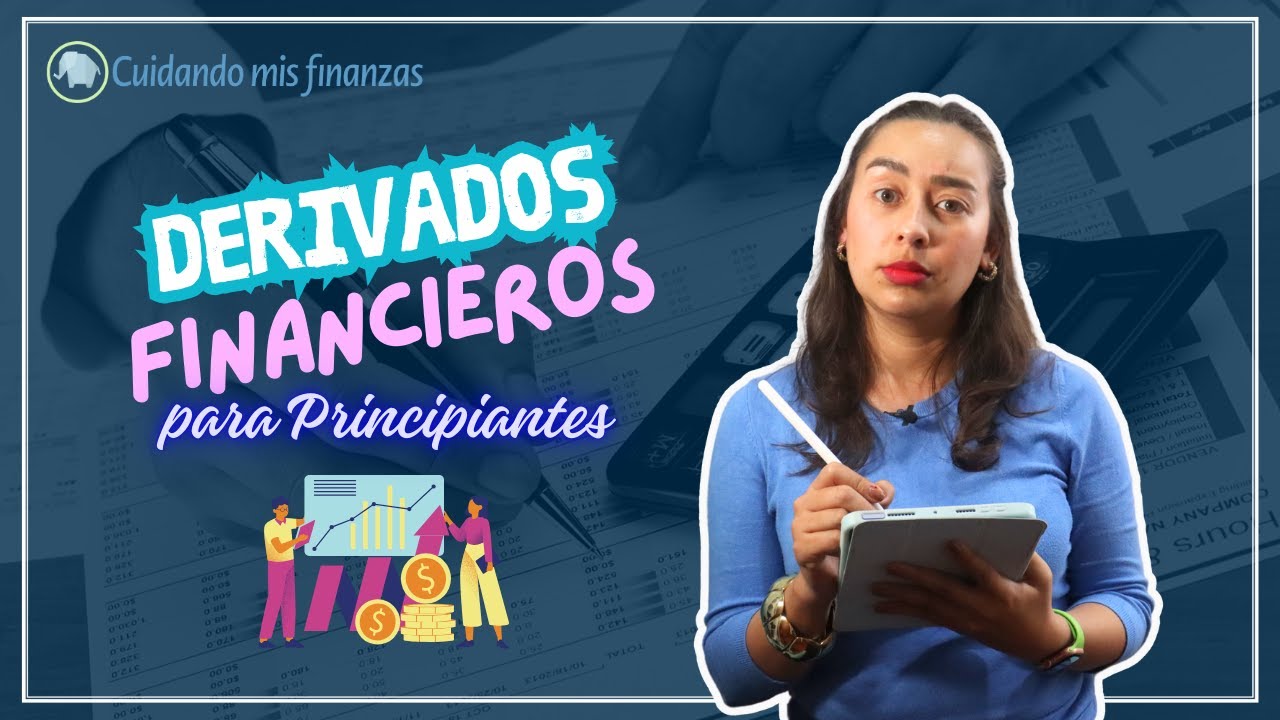 📊 Guía COMPLETA de DERIVADOS FINANCIEROS Para PRINCIPIANTES 🌽