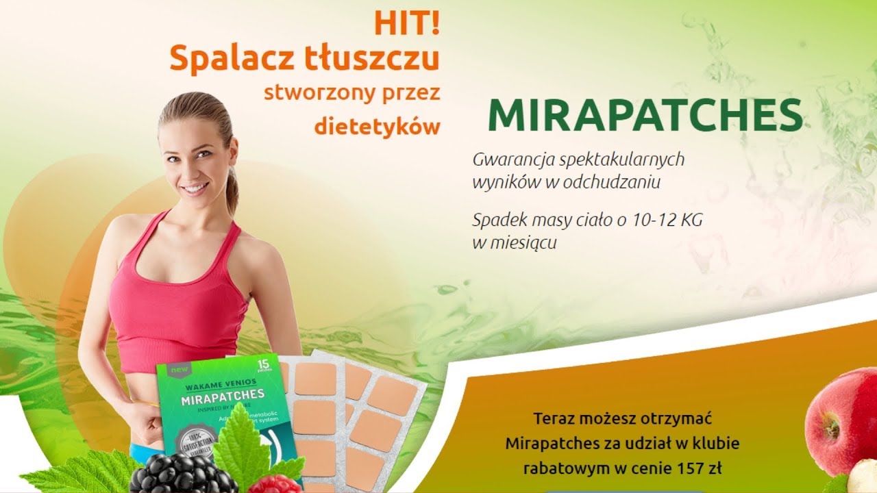 Mirapatches Poland -  Spadek masy ciało o 10 - 12 KG w miesiącu