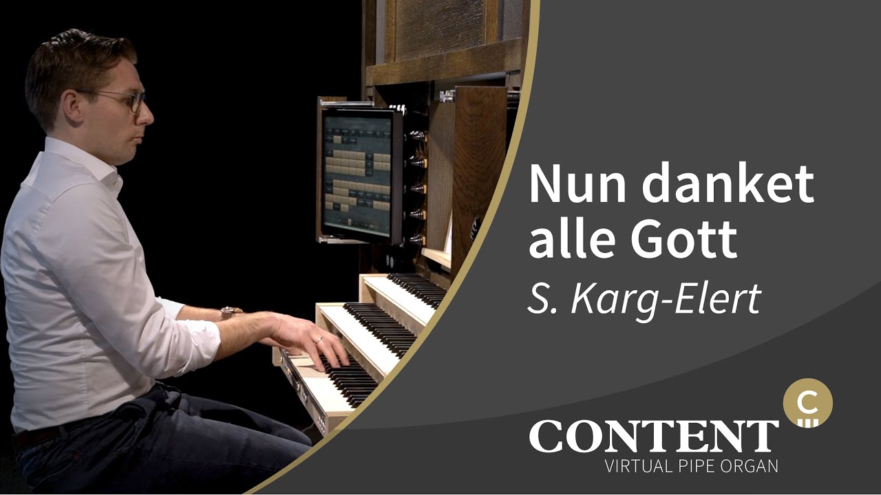 Gerwin Boswijk plays: 'Nun danket alle Gott' | S. Karg-Elert | SWEELINQ Görlitz