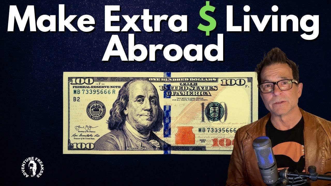How to Make Extra Money Living Abroad