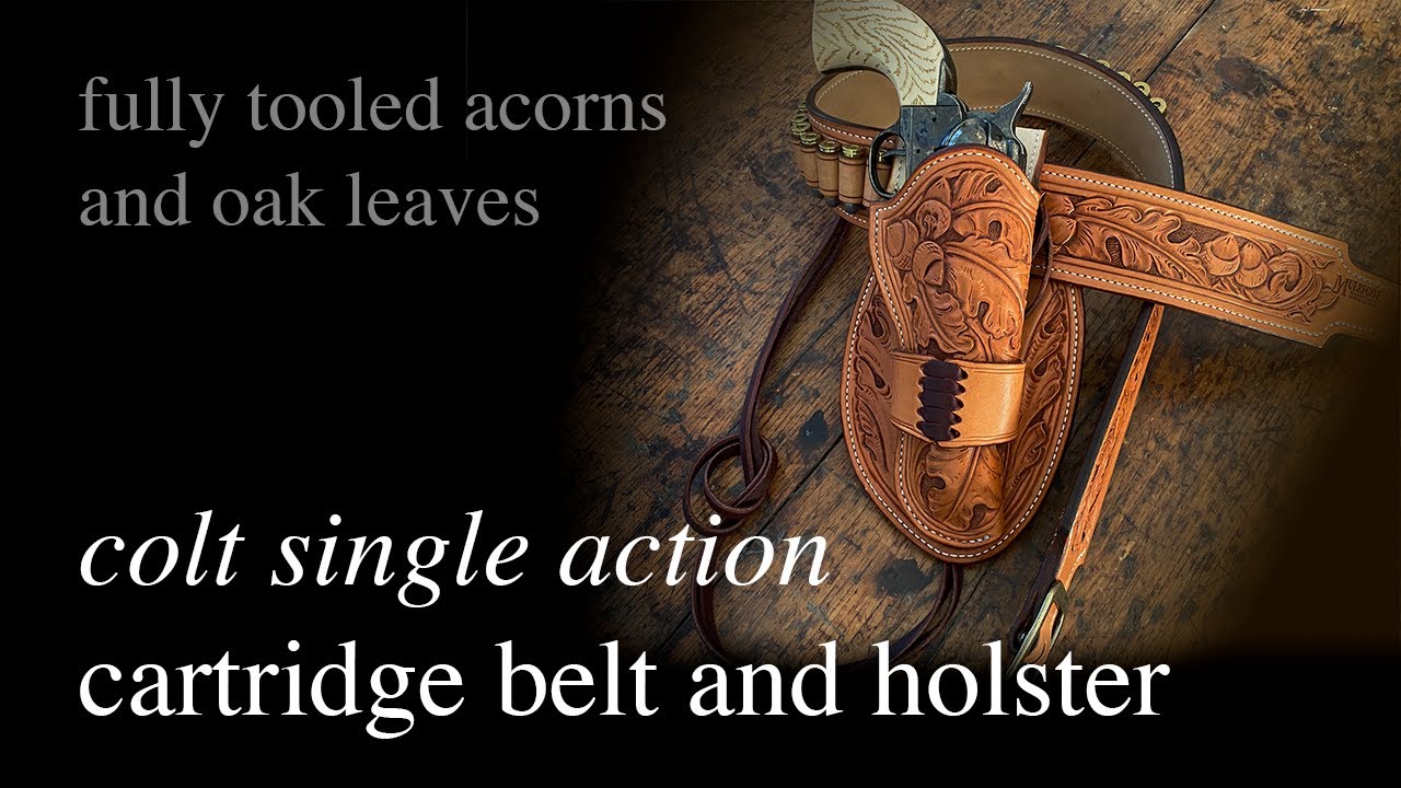 acorns and oak leaves holster for colt SAA
