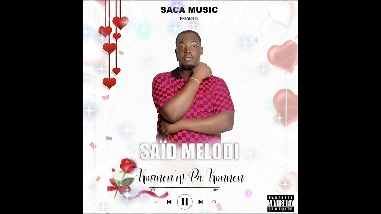 SAÏD MELODI - konnenw pa konnen