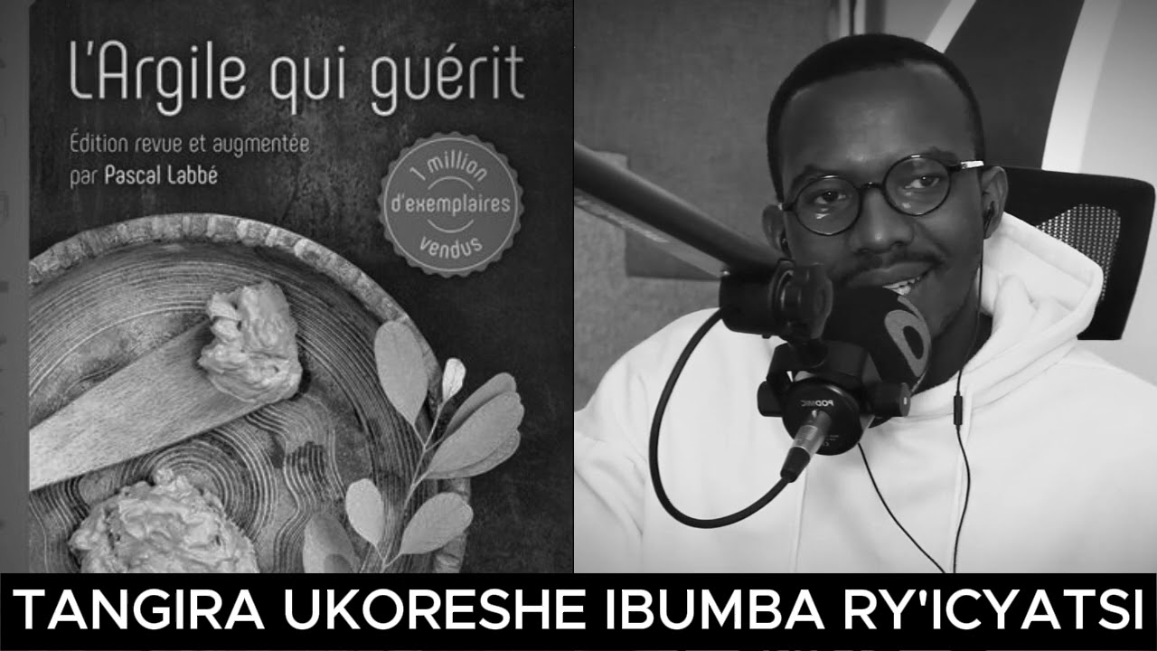 URATANGIRA GUKORESHA IBUMBA RY'ICYATSI NUMARA KUMVA AKAMARO KARYO