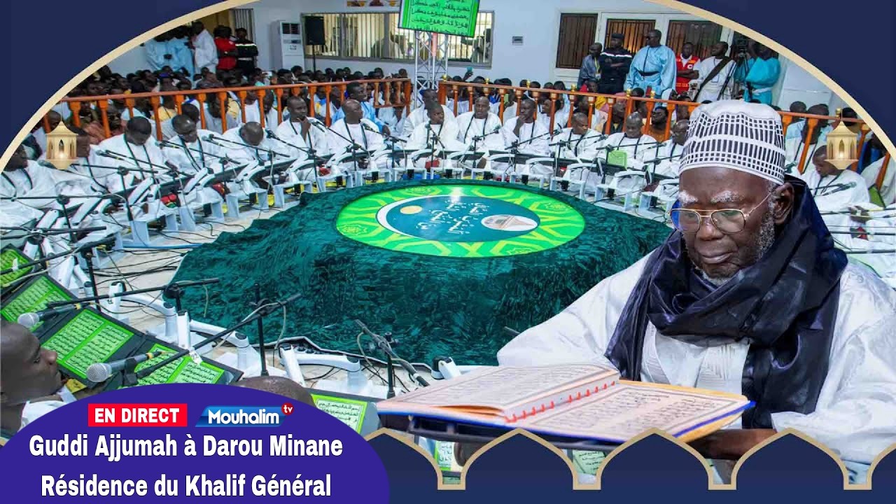 🔴En Direct Guddi Ajjumah à Darou Minane Résidence du Khalif Général des Mourides