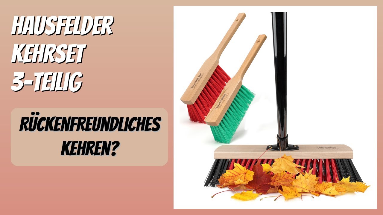 BEWERTUNG (2026): Hausfelder Kehrset 3-teilig. Infos