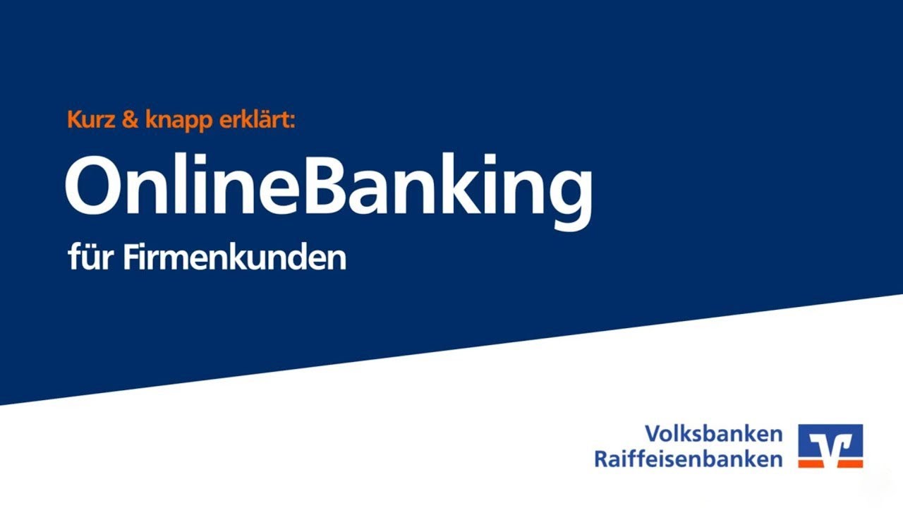 Kurz und knapp erkl&auml;rt: OnlineBanking f&uuml;r Firmenkunden
