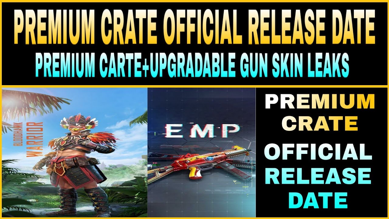 PREMIUM CRATE OFFICIAL RELEASE DATE ANNOUNCED || NEXT PREMIUM CRATE+UPGRADABLE GUN SKIN LEAKS ||