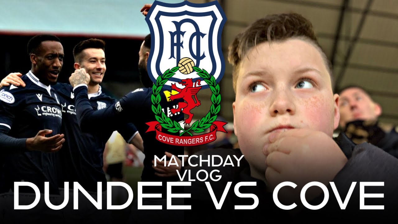 DUNDEE DELIGHT, COVE CALAMITY | Dundee Vs Cove Rangers | Matchday Vlog | Away day | 12/02/23