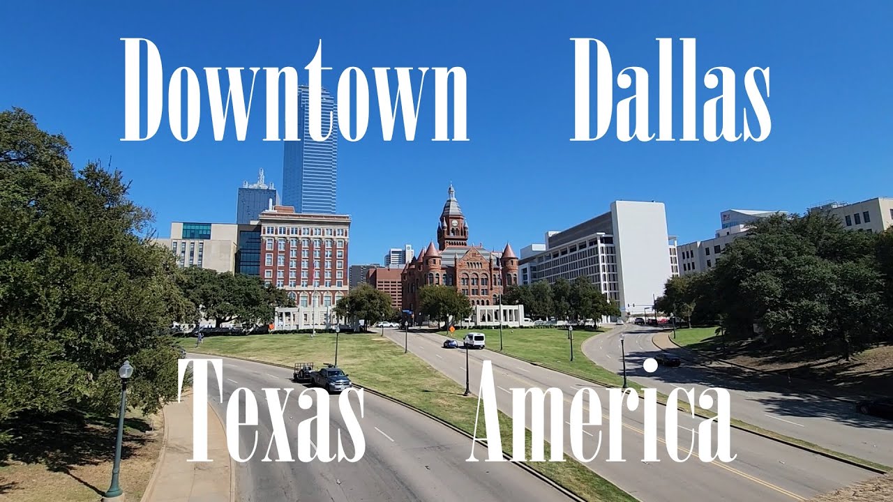 Part 2 Downtown Of City Dallas Tour TX US OCT 2025