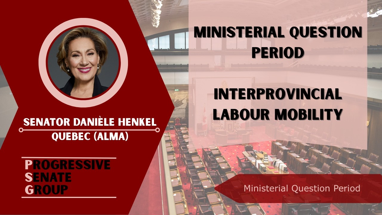 Senator Henkel asks Minister LeBlanc about interprovincial labour mobility - February 24, 2026 (EN)