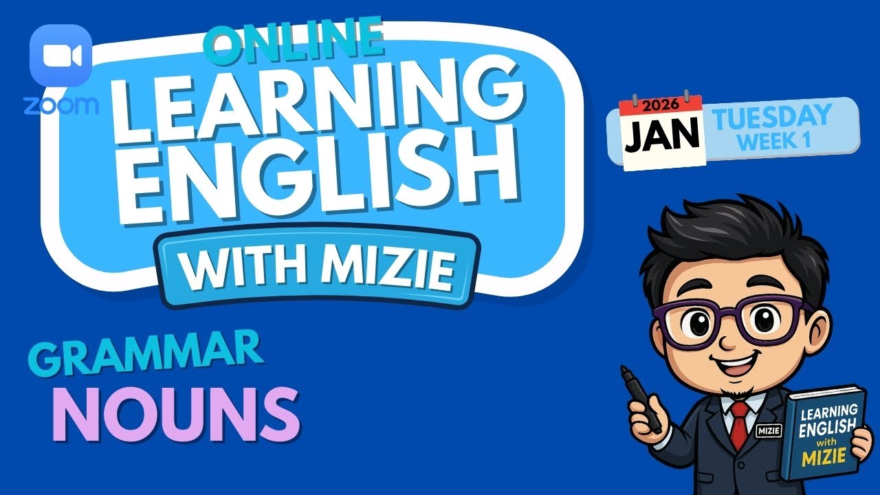 GRAMMAR: NOUNS | ONLINE LEARNING ENGLISH WITH MIZIE
