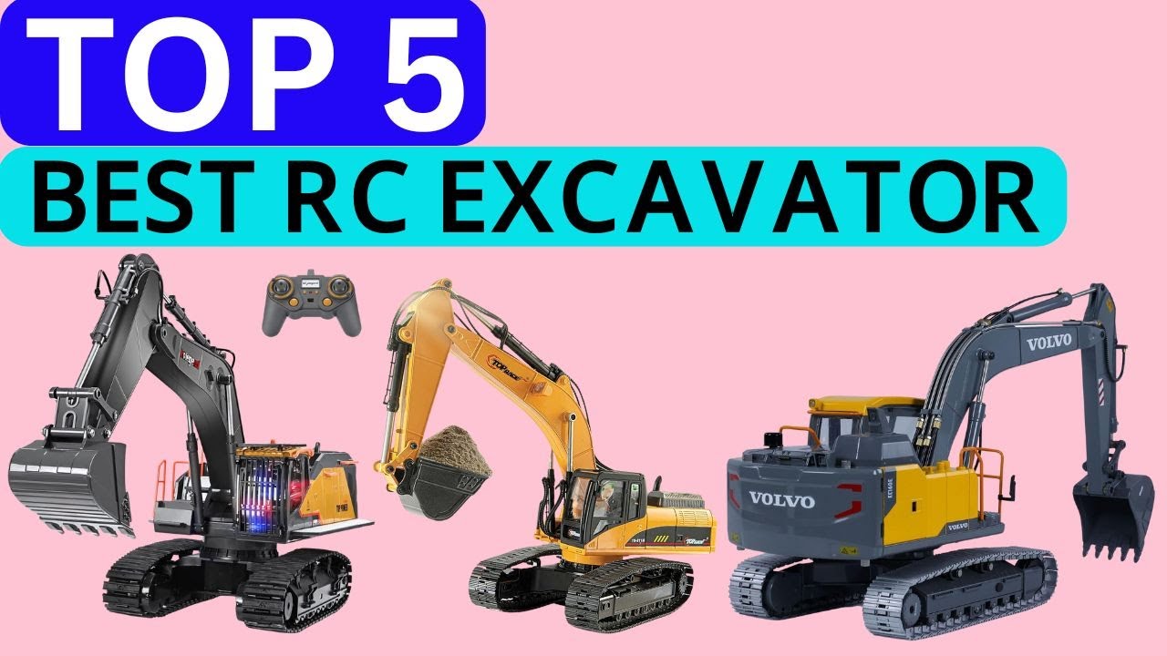 Top 5 Best RC Excavators Review of 2026