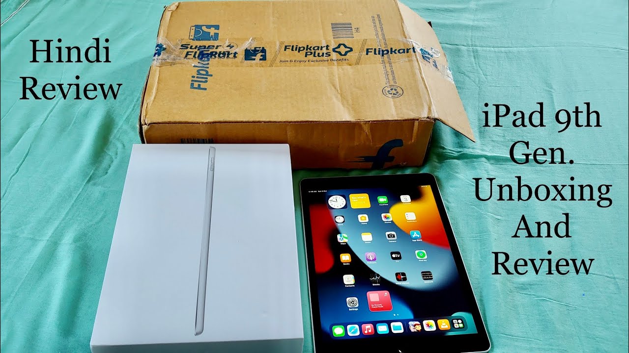 Apple iPad 9th generation  Indian unboxing and review in Hindi .