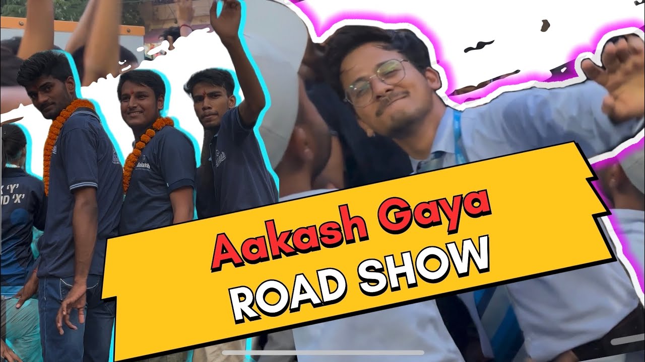 NEET 2025 Result Celebration in Gaya – Public Reactions & Aakash Education Road Show Highlights