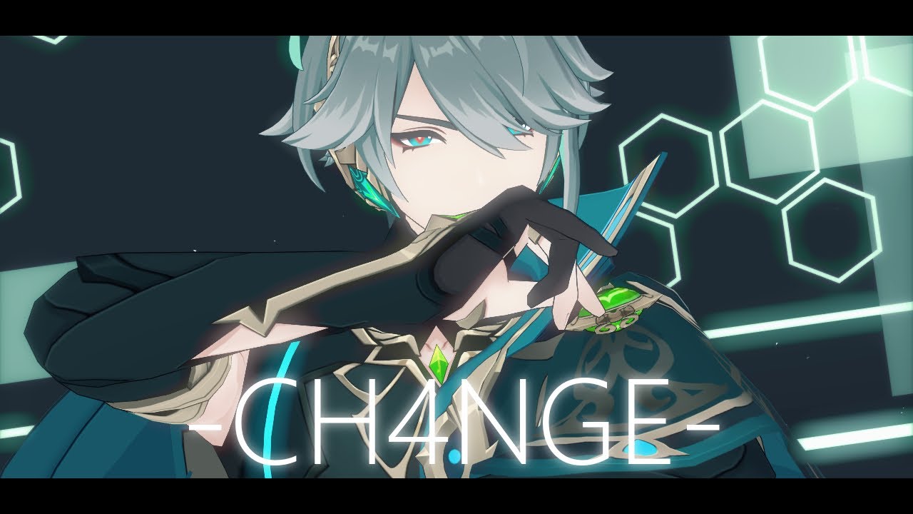 【原神MMD/Genshin Inpact MMD】CH4NGE【アルハイゼン/Alhaitham】