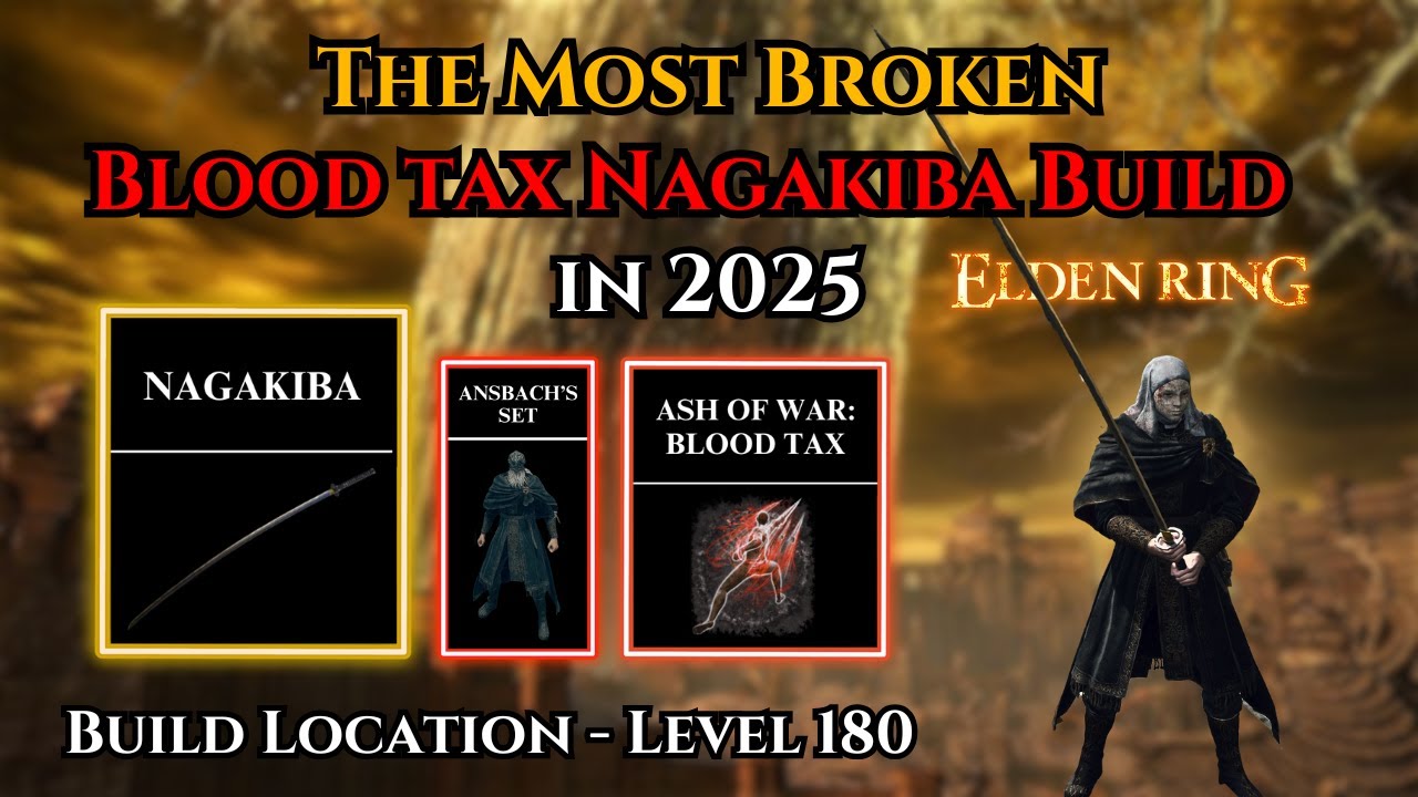 Blood Tax Nagakiba OP Bleed Build 2025 Elden Ring + DLC Level 180 Tutorial & Location Samurai Build