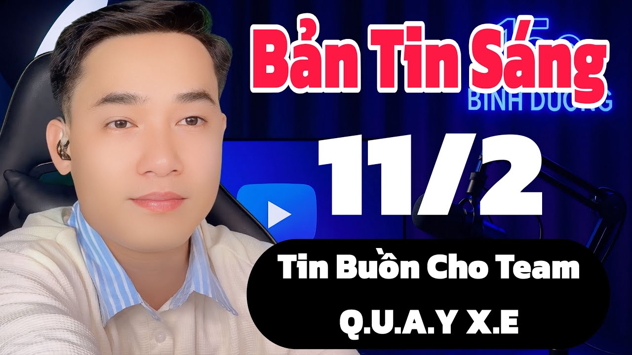 Tin Buồn Cho Team Q.U.A.Y X.E mới nhất 11/2