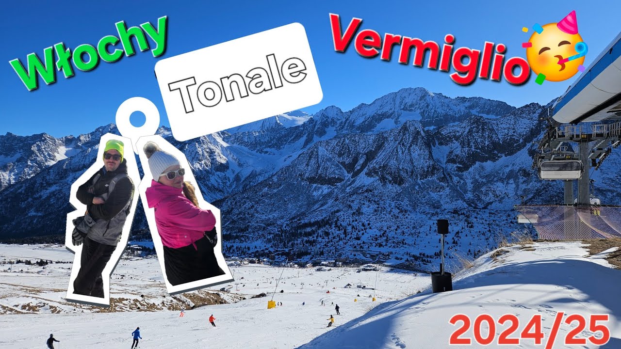 Tonale / Vermiglio / Włochy / VLOG 12