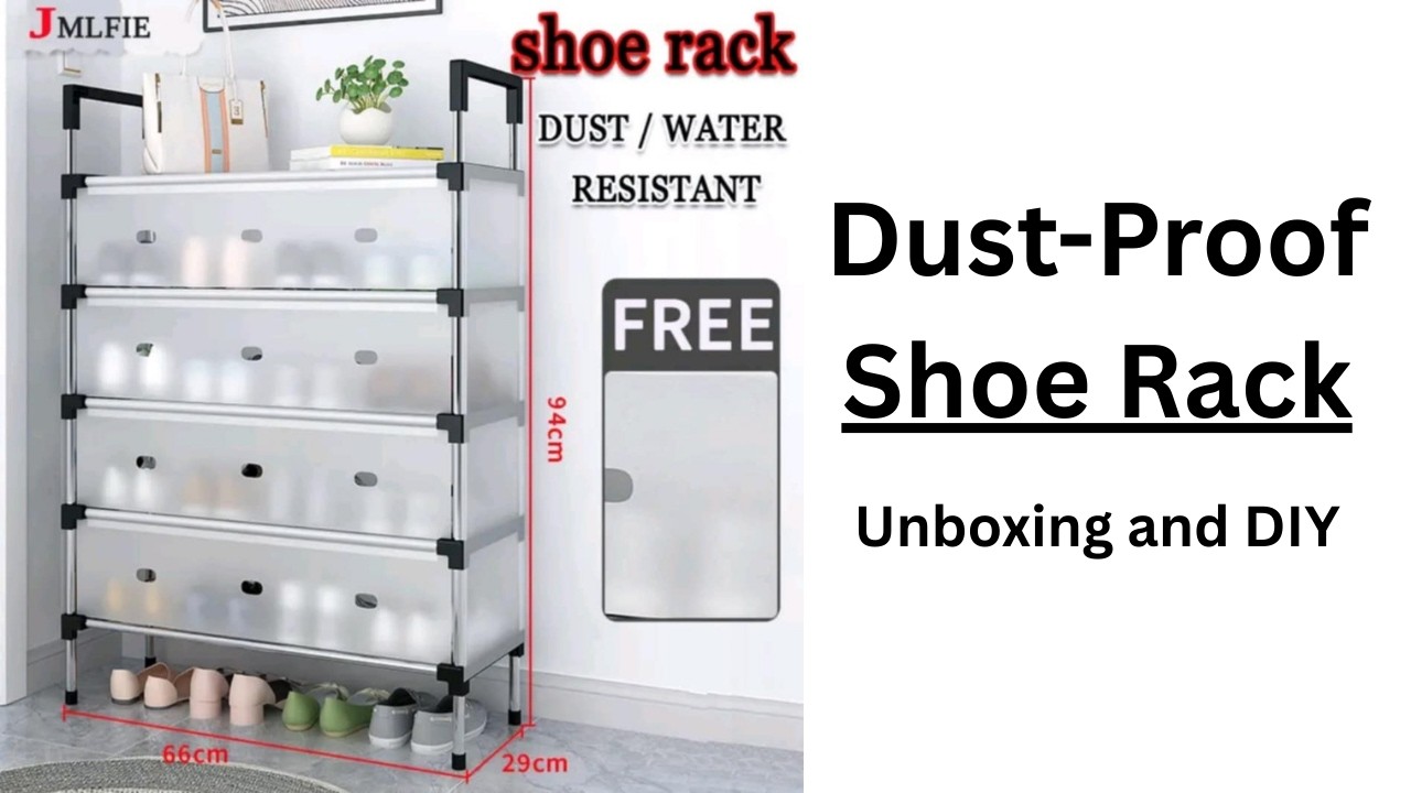 Dust-Proof, Multi-Layer Shoe Rack - Unboxing and Do-It-Yourself_Slow Mo @TeacherBob