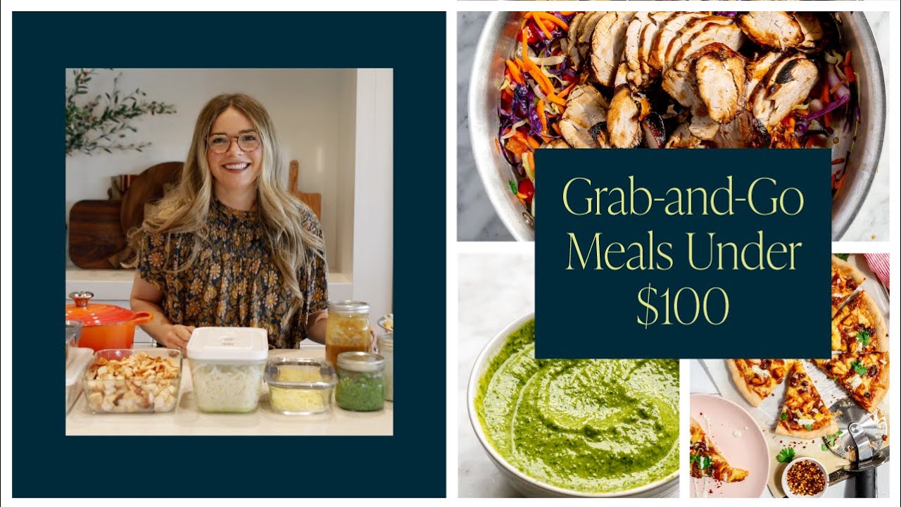 MEAP PREP for the Week (Grab-and-Go Meals Under $100)