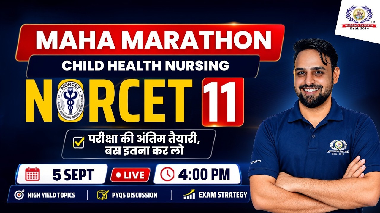 NORCET-11 Maha Marathon | Pediatrics Child Health Nursing Important Questions | NORCET 11 MCQs #8