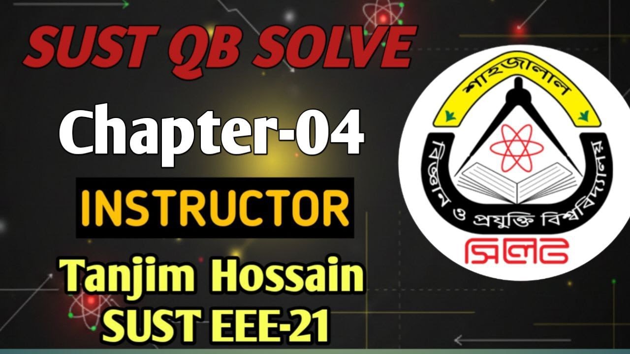 SUST Physics QB Solving Series | Last 20 Years MCQ + Shortcut Tricks (Chapter-04)