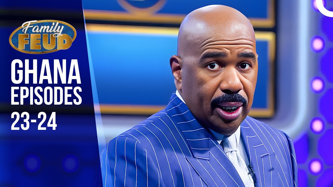 Family Feud Ghana Episodes 23 & 24