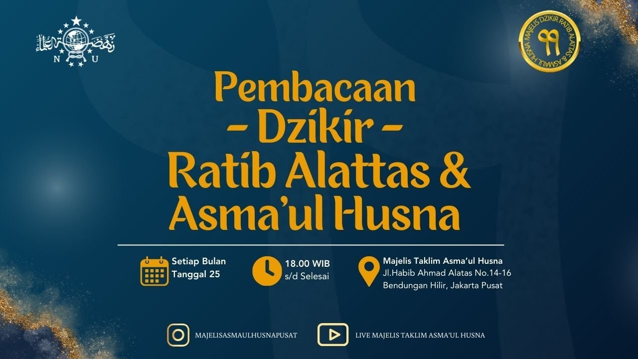 LIVE: Majelis Taklim Asmaul Husna | Benhil - Jakarta