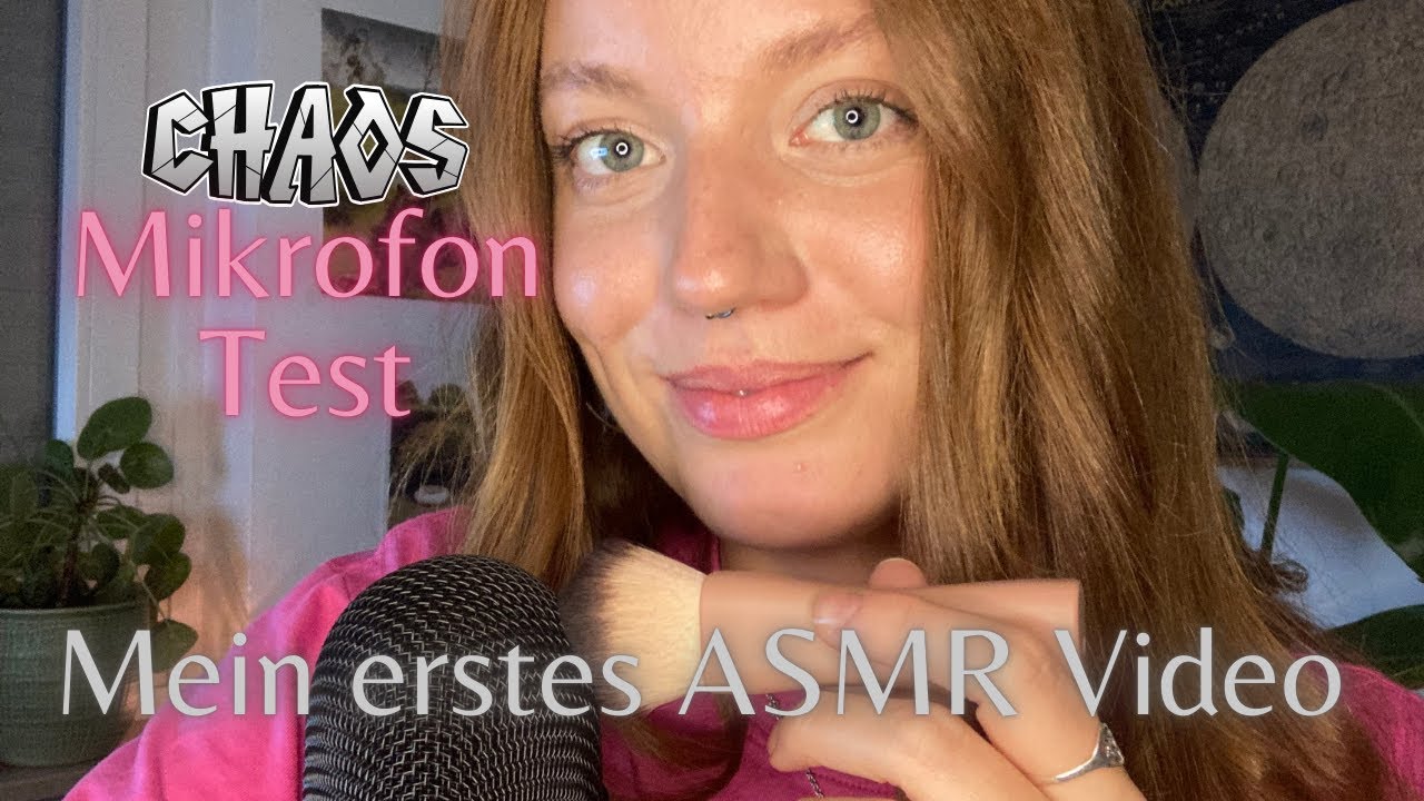 Chaos Mikrofon Test ✩ Mein erstes ASMR Video