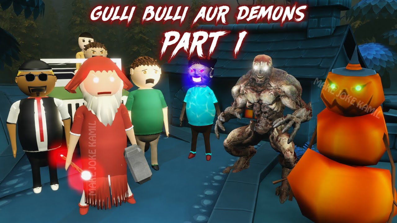 Gulli Bulli Aur Demons Horror Story Part 1 || GULLI BULLI CARTOON || MAKE JOKE KAMIL 