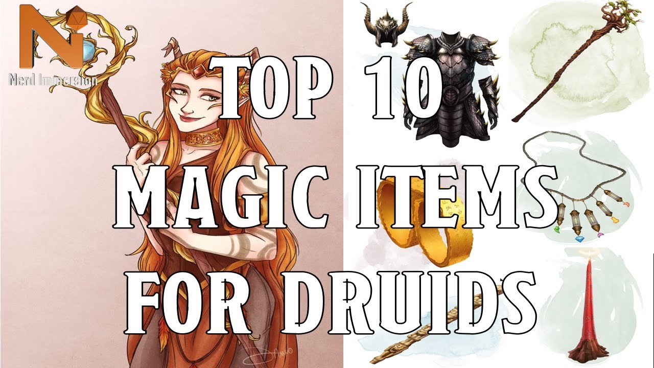 Top 10 D&D 5e Druid Magic Items  | Nerd Immersion