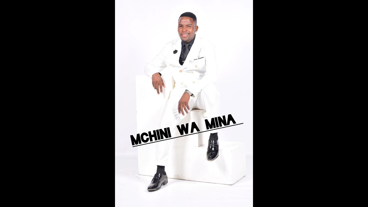 HISA WA TIKO:MCHINI WA MINA