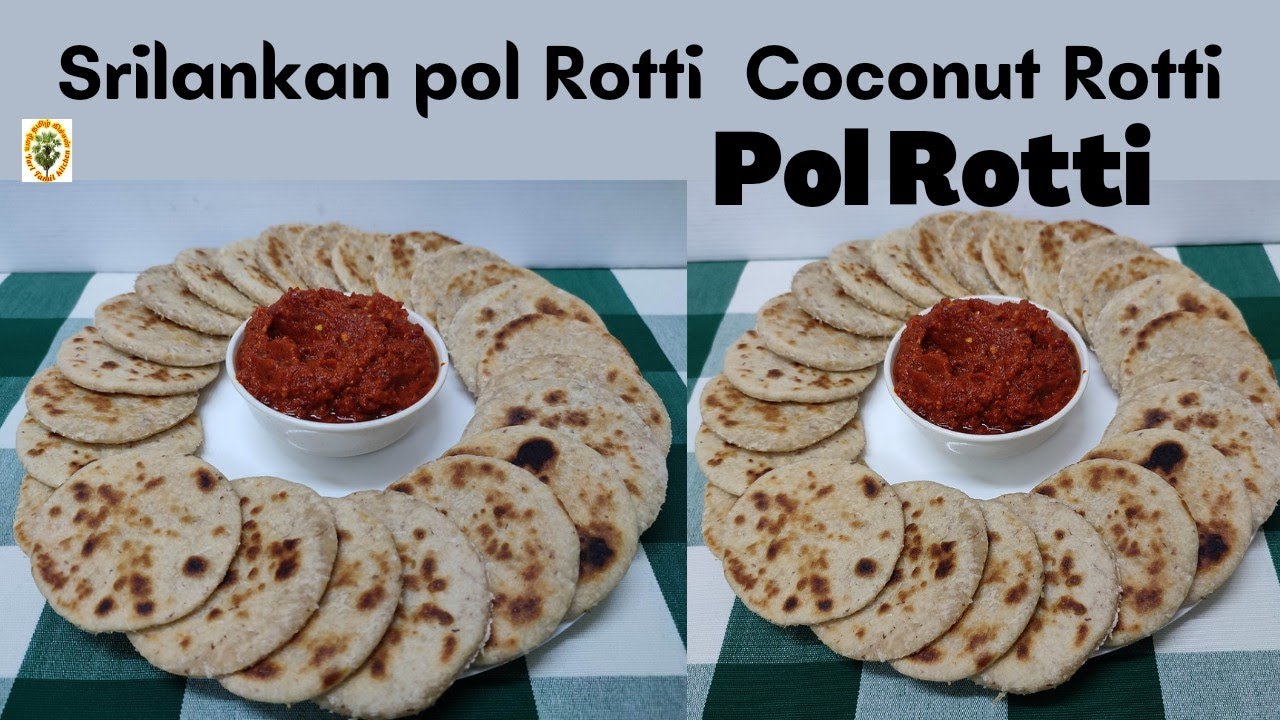Srilankan Pol Roti Recipe / Coconut Rotti / Spicy 🔥 