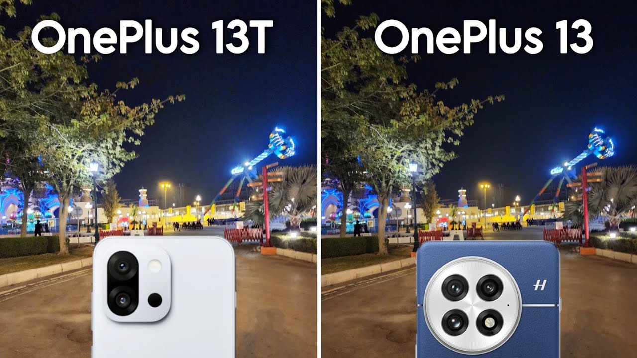 OnePlus 13T vs OnePlus 13 Camera Test Comparison