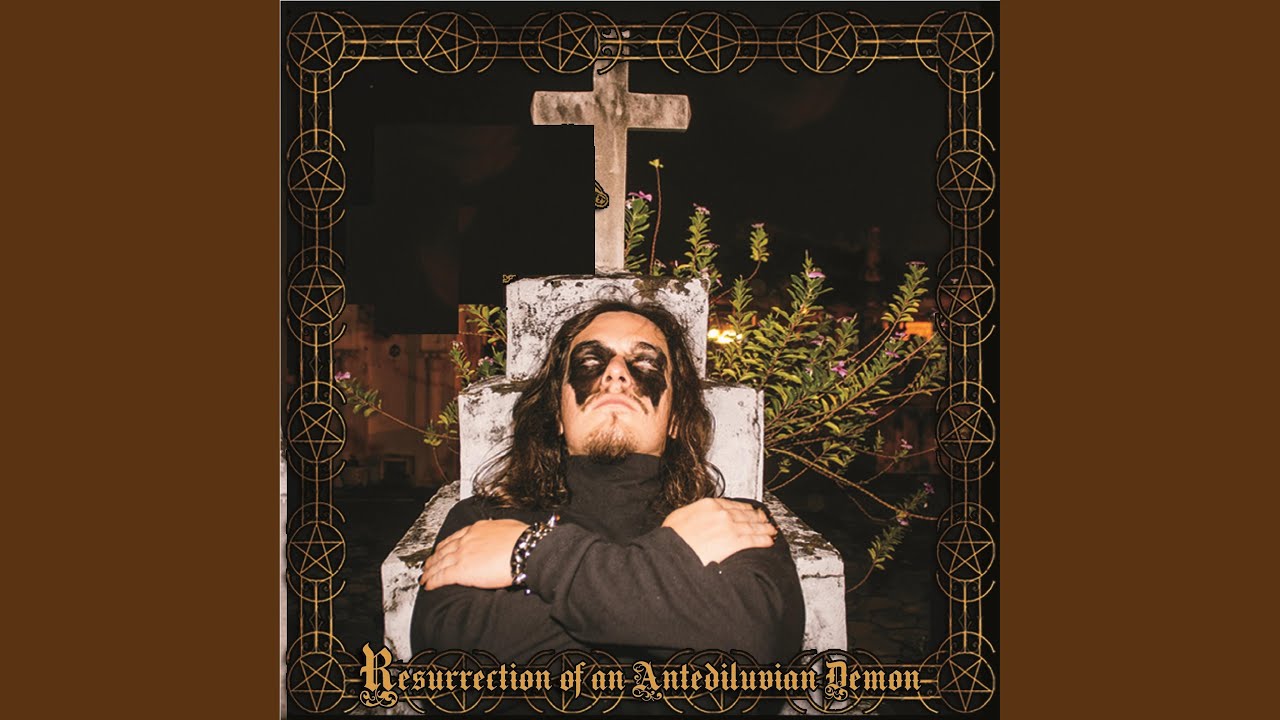 Resurrection of an Antediluvian Demon