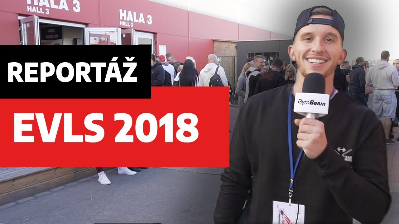 EVLS Prague 2018 - Reportáž X Honza Liška 💪 💪 💪 l GymBeam