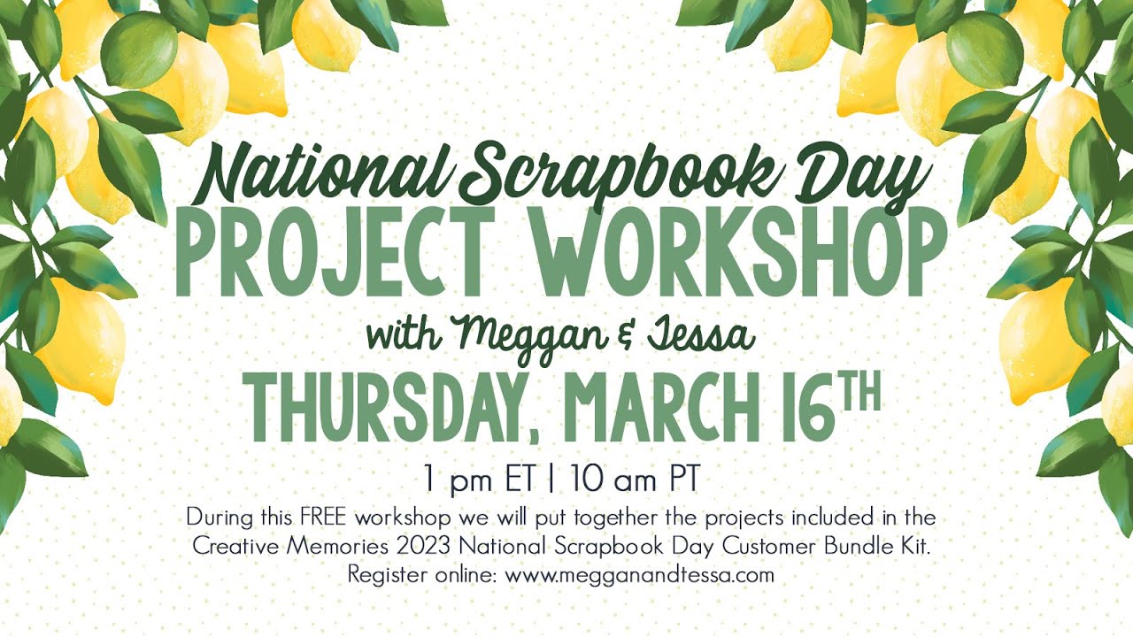 2023 Creative Memories National Scrapbook Day Project Workshop