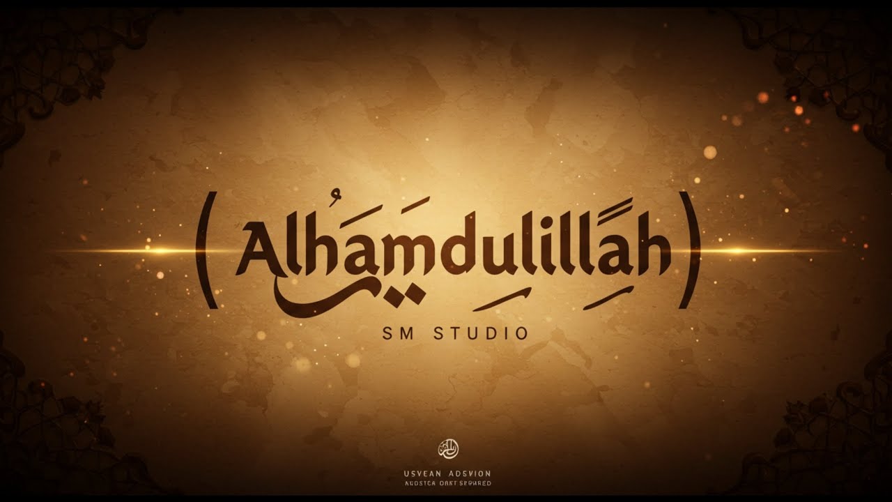 SM - ALHAMDULILLAH