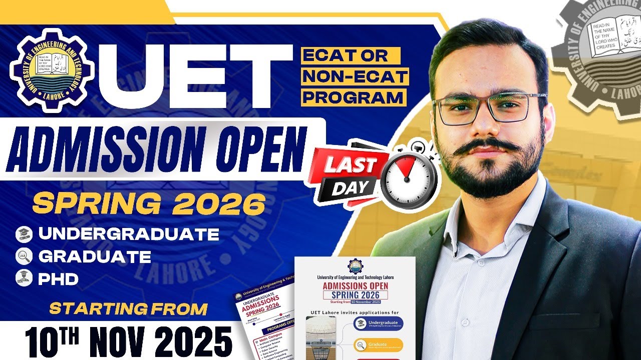 UET Spring Admission 2026 Announced I UET ECAT Spring Admission I UET Spring Admission Apply I ECAT