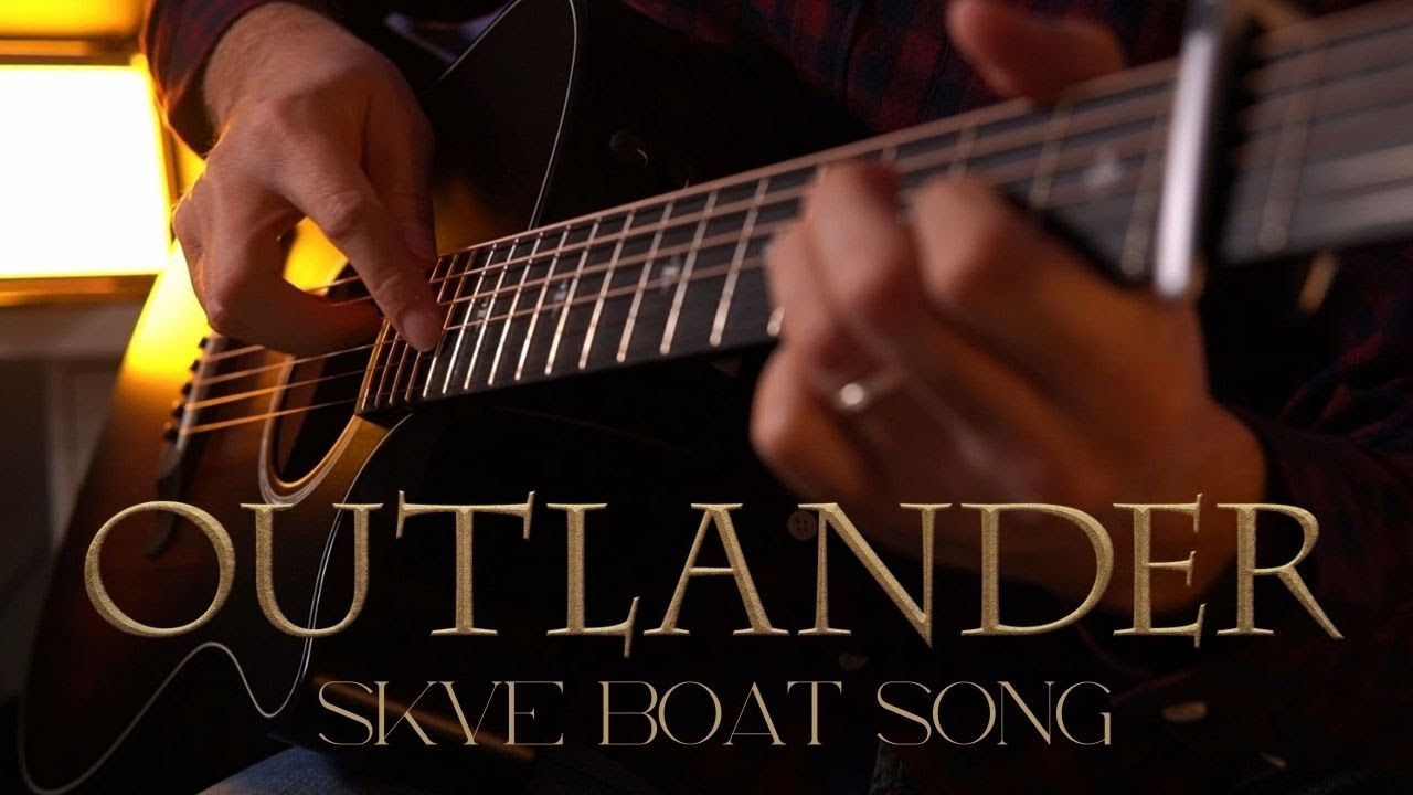 OUTLANDER - SKYE BOAT SONG guitar fingerstyle [+TABS]