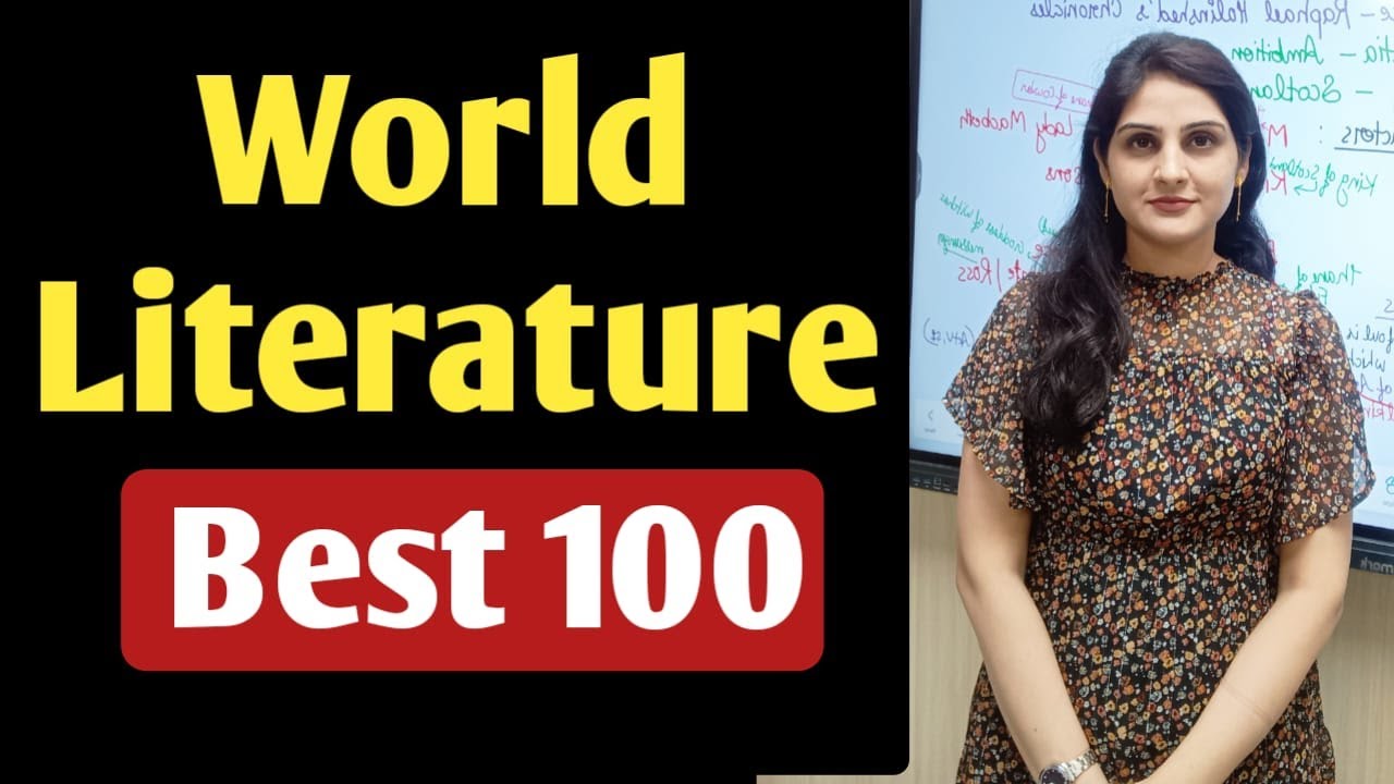 🔴WORLD LITERATURE- EXAM ORIENTED MCQS