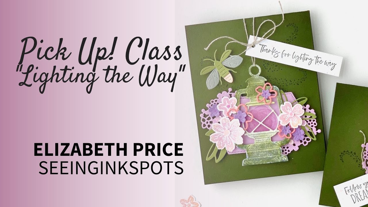 Pick Up! Class “Lighting the Way”