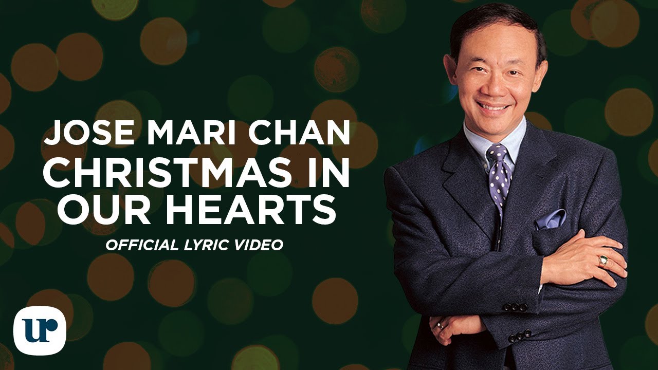 Jose Mari Chan - Christmas In Our Hearts (Official Lyric Video)