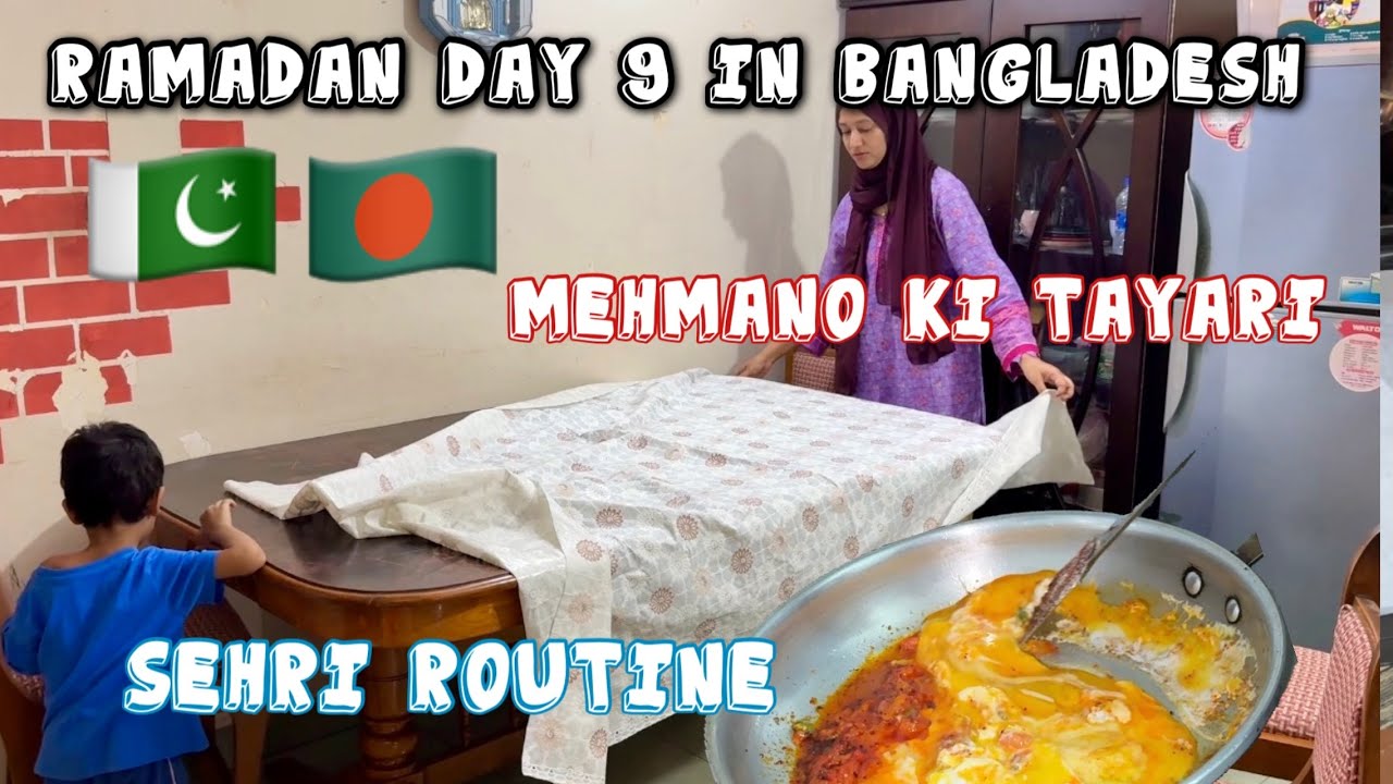 🇵🇰🇧🇩 RAMADAN 2026 IN BANGLADESH | DAY 9 | MY SEHRI TIME