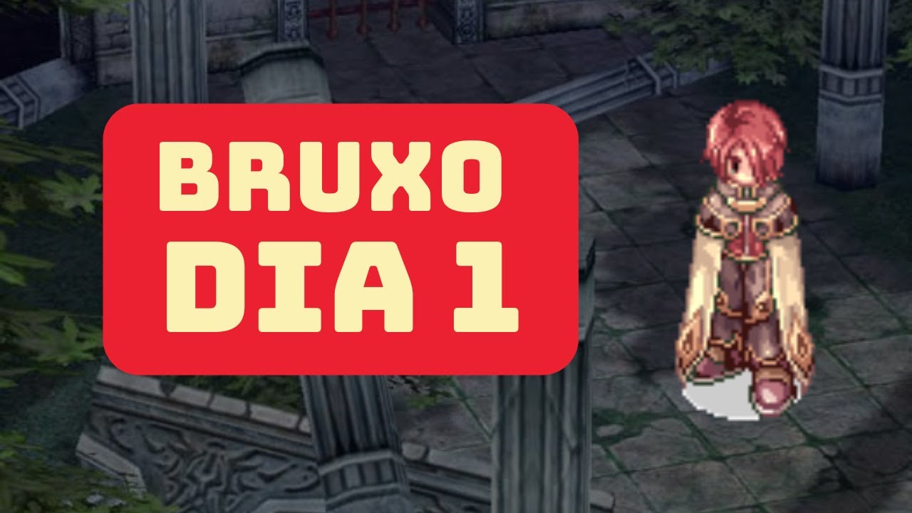 Dia 01 - Bruxo - DO 0 ao 99 SEM GASTAR NADA no Ragnarok Landverse América