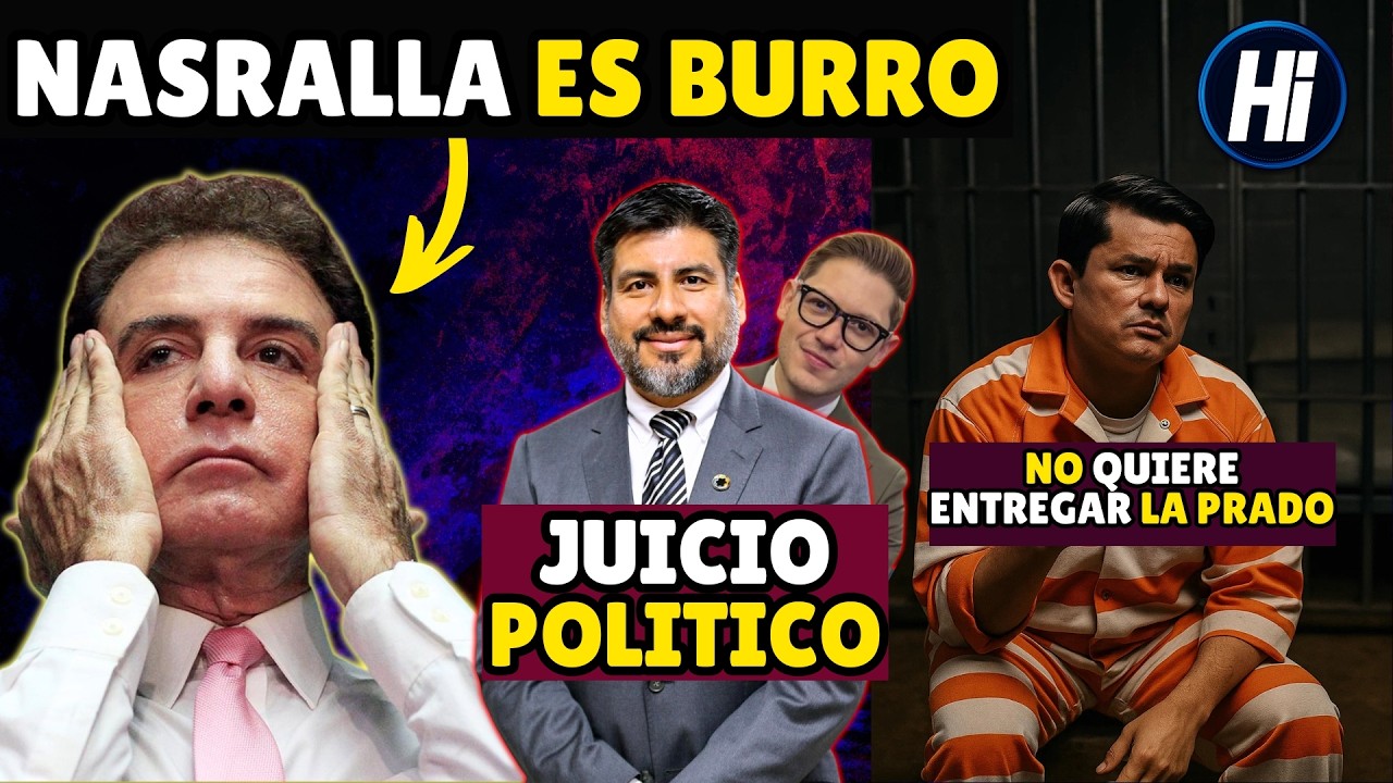 NASRALLA no aprende / JUICIO Para FISCAL SI O NO? / Fabricio Sandoval NO quiere devolver LA PRADO