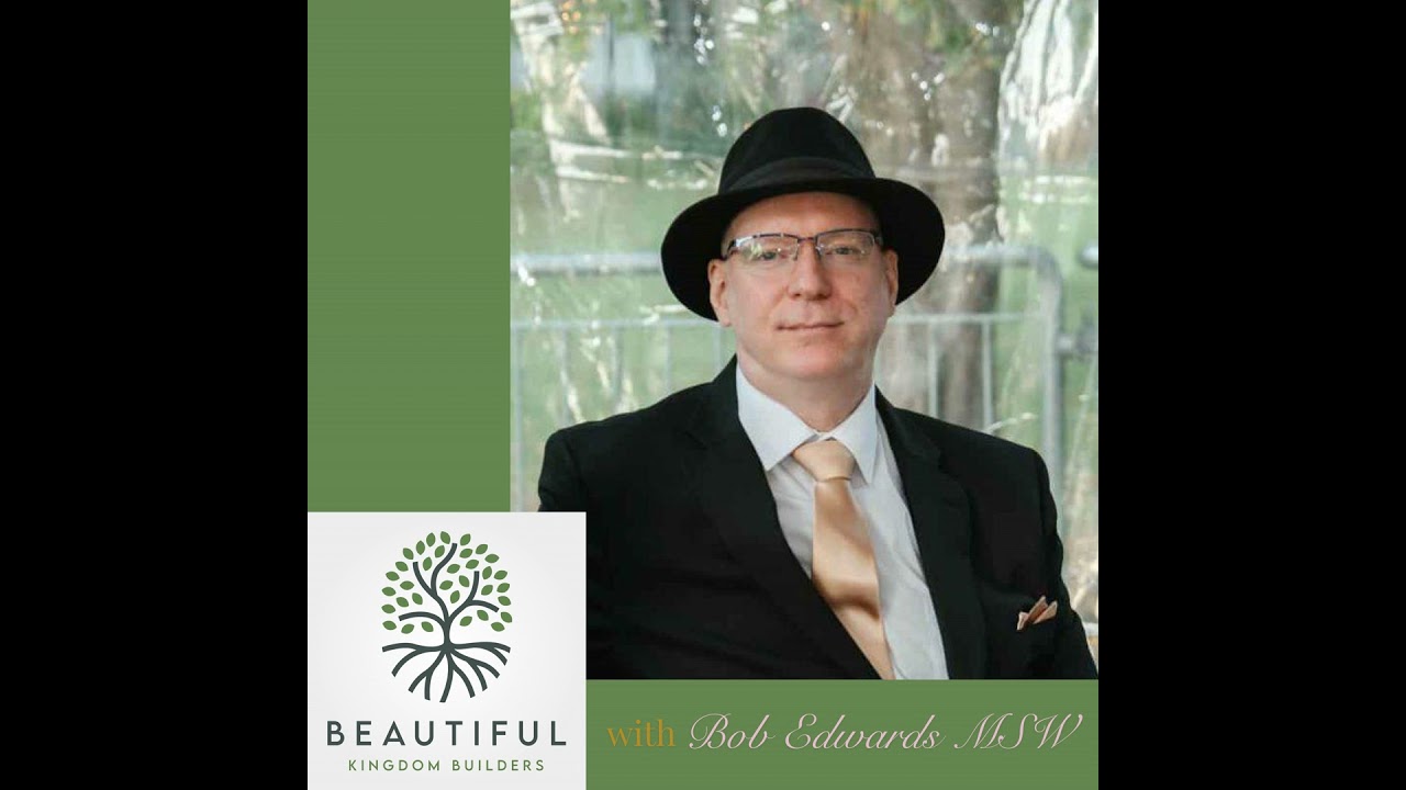 009 I Bob Edwards, MSW Explains Socialization and Its Impact on Faith