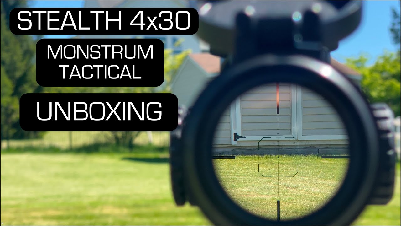 Распаковка Monstrum Tactical STEALTH 4x30