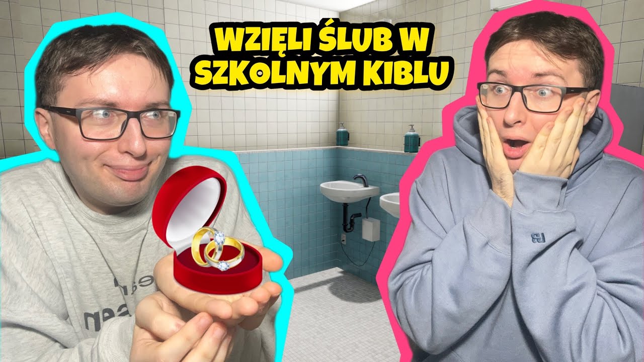 WZIELI ŚLUB W SZKOLNYM KIBLU!*wasze szkolne historie*