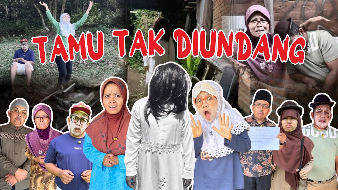 KEDATANGAN TAMU TAK DI UNDANG